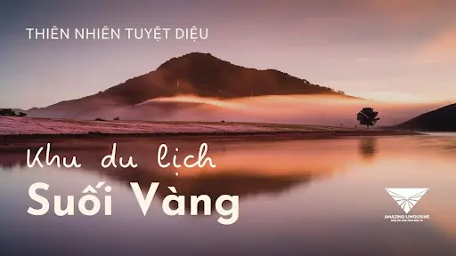 Khu Du Lich Suoi Vang Da Lat