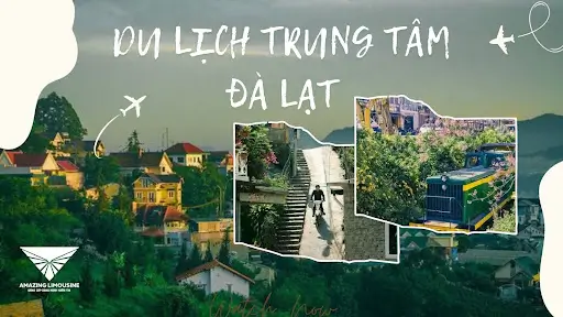 Du Lich Trung Tam Da Lat 2025 Co Gi Review Chi Tiet Cho Ban