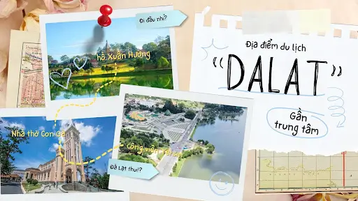 Tong Hop Nhung Dia Diem Du Lich Da Lat Gan Trung Tam