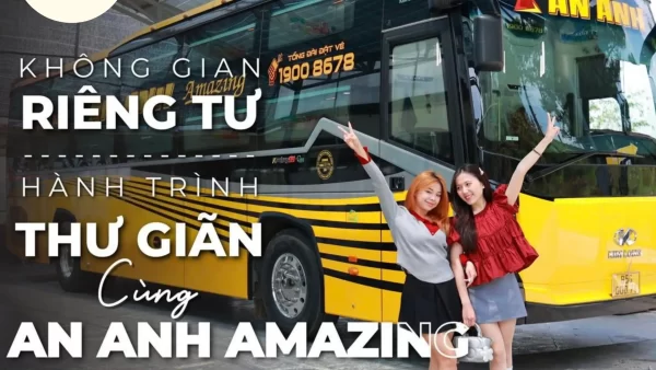 Nha Xe An Anh Amazing